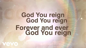 Lincoln Brewster - God You Reign (Lyric Video)