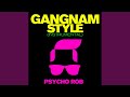 Gangnam Style Instrumental 