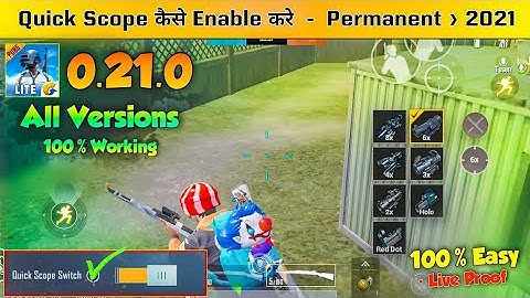 How To Enable Quick Scope In PUBG Mobile Lite - 0.21.0 Version | PUBG Mobile Lite Quick Scope Enable