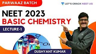 L1: Some Basic Chemistry | Parwaaz Batch | NEET 2023 | NEET Chemistry | Dushyant Kumar screenshot 3
