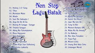 NON STOP LAGU BATAK PILIHAN || LAGU BATAK PILIHAN TERPOPULER || NON STOP LAGU BATAK TANPA IKLAN