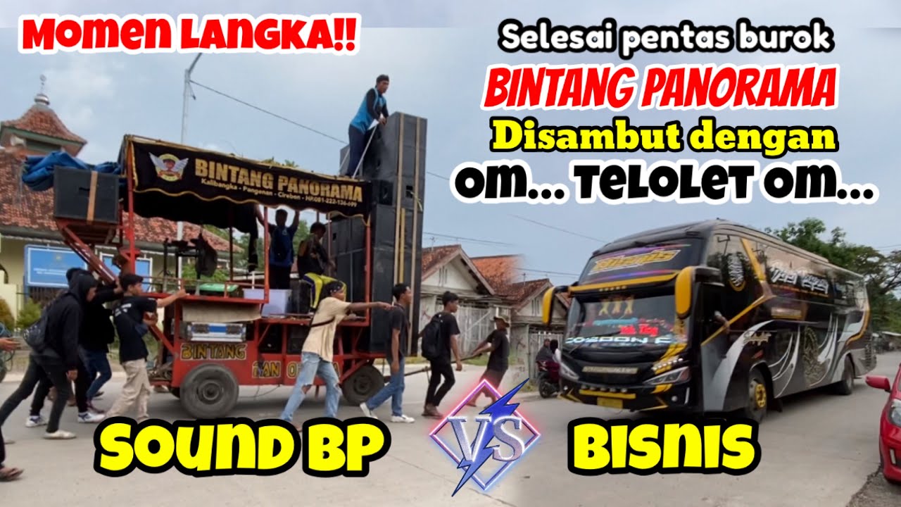 Selesai pentas burok bintang panorama bertemu bis viral om telolet om