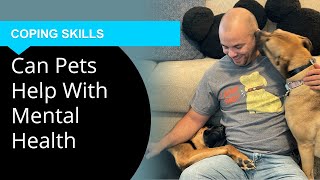 Can Pets Help With Mental Health