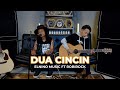 DUA CINCIN - HELLO | | COVER BY ELNINO X ROBIROCK