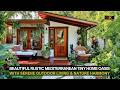 Beautiful Rustic Mediterranean Tiny Home Oasis With Serene Outdoor Living & Nature Harmony