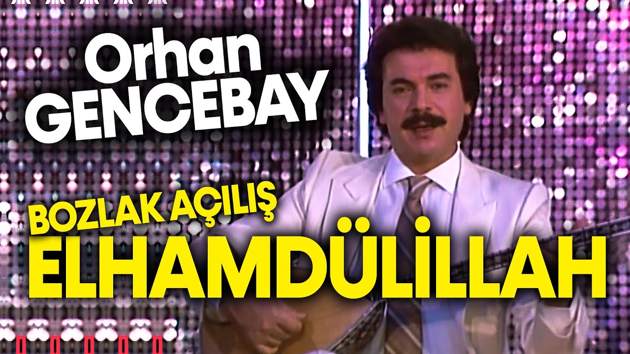 Orhan Gencebay - Bozlak Açılış / Elhamdülillah | TRT Klibi