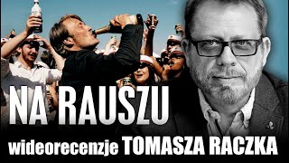 NA RAUSZU,  reż. Thomas Winterberg, prod 2020 - wideorecenzja Tomasza Raczka.