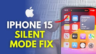 How To Fix iPhone 15 Silent Mode Button Not Working