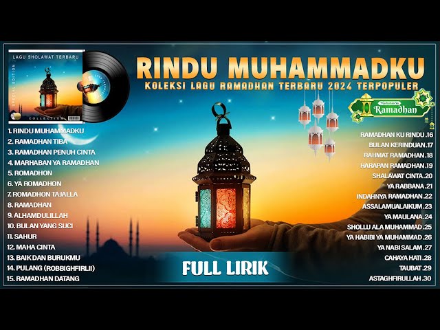 Rindu Muhammadku - Haddad Alwi & Vita | Koleksi Lagu Religi Spesial Bulan Suci Ramadhan 2024 (Lirik) class=