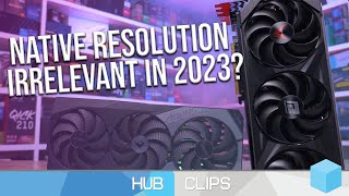 Is native resolution for PC gaming a thing of the past