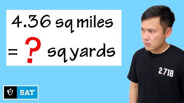 SAT math question: converting square miles to square yards