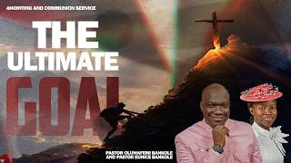 Live Now The Ultimate Goal L With Pastor Oluwafemi Bankole