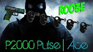 Ace#1 | P2000 | R0O3E | -5 HS | CS:GO