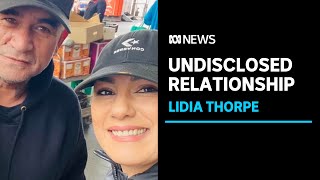 Greens senator Lidia Thorpe confirms undisclosed relationship with ex-bikie boss | ABC News
