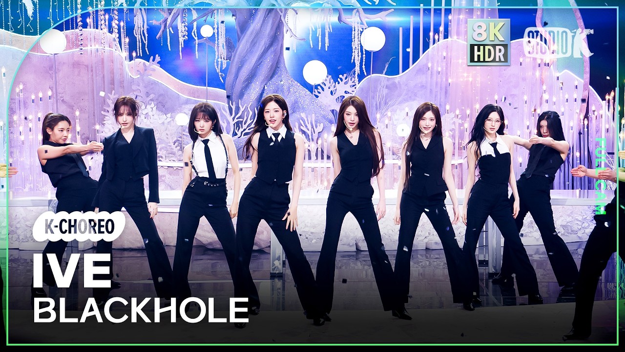 [K-Choreo 8K HDR] 아이브 직캠 'BLACKHOLE' (IVE Choreography) 🎧공간음향.Ver @MusicBank 260306