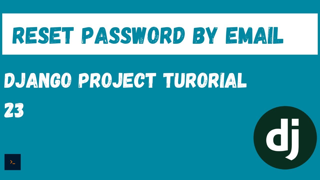 How to Implement Django User Password Reset 