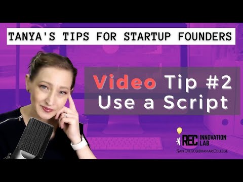 Tip #2: Use a Script when Giving an Elevator Pitch or Presenting in a College Class