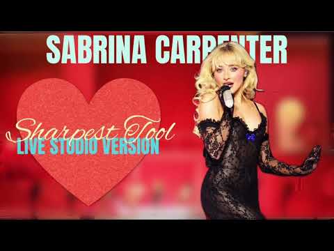 Sabrina Carpenter - Sharpest Tool (Live Studio Version)