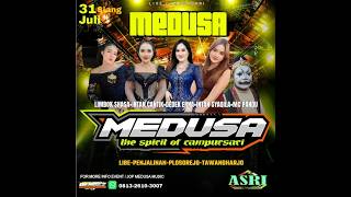 LIVE MEDUSA Campursari // Plosorejo 31 Juli 2026