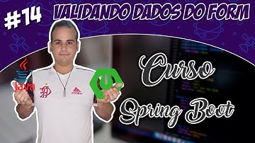 #14 Curso Spring Boot | Validando Dados no Formulário de Cadastro