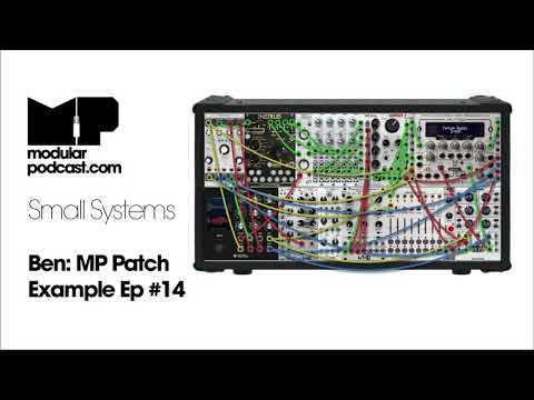 MP Patch Examples Ep #14 - Ben
