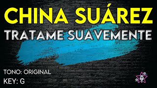 China Suárez - Trátame Suavemente - Karaoke Instrumental