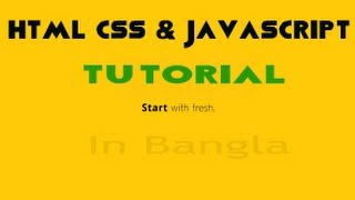HTML CSS & JavaScript  Tutorial For Beginners Part 1 : Getting Started