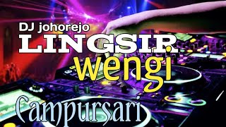 Download Lagu DJ Lingsir Wengi veat campursari,, [DJ johorejo] MP3