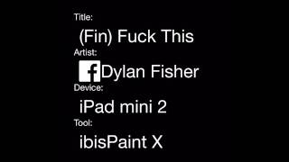 SpeedPaint - 'Fuck This' (11/6/16)