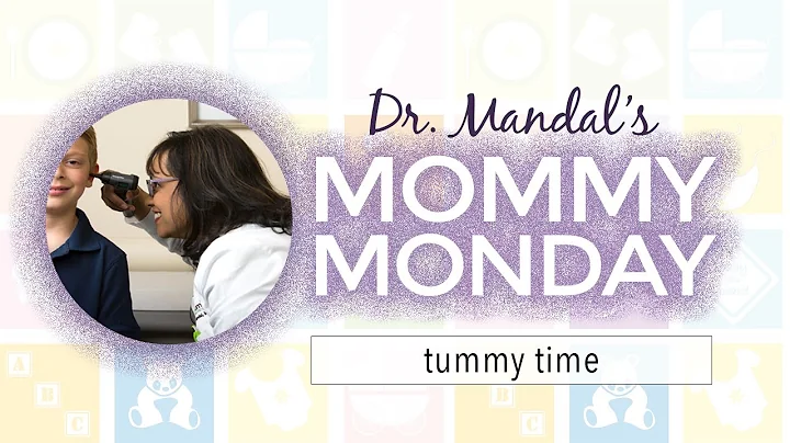TUMMY TIME BASICS | MOMMY MONDAY
