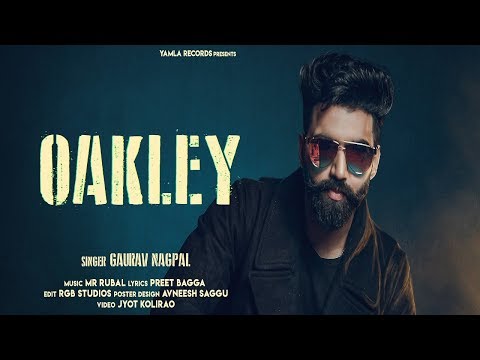 Oakley | Gaurav Nagpal | Latest Punjabi Songs 2019 | New Punjabi Songs 2019 | Yamla Records