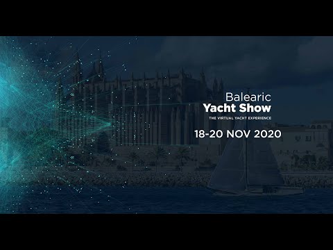 Balearic Yacht Show 2020 - Vídeo Oficial