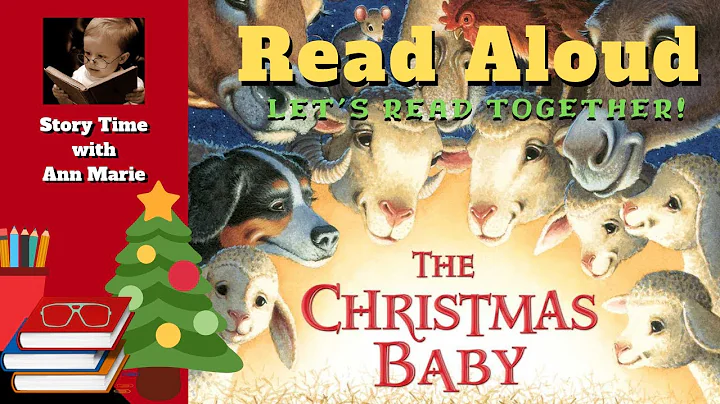 The Christmas Baby READ ALOUD ~ Children's Christm...