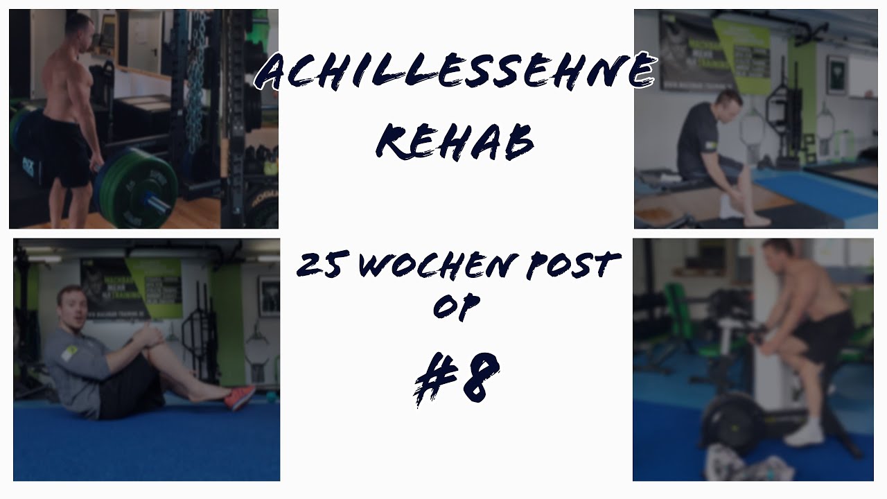 Achillessehne #8 | Mein Fortschritt nach 25 Wochen | Ich bin zurück....