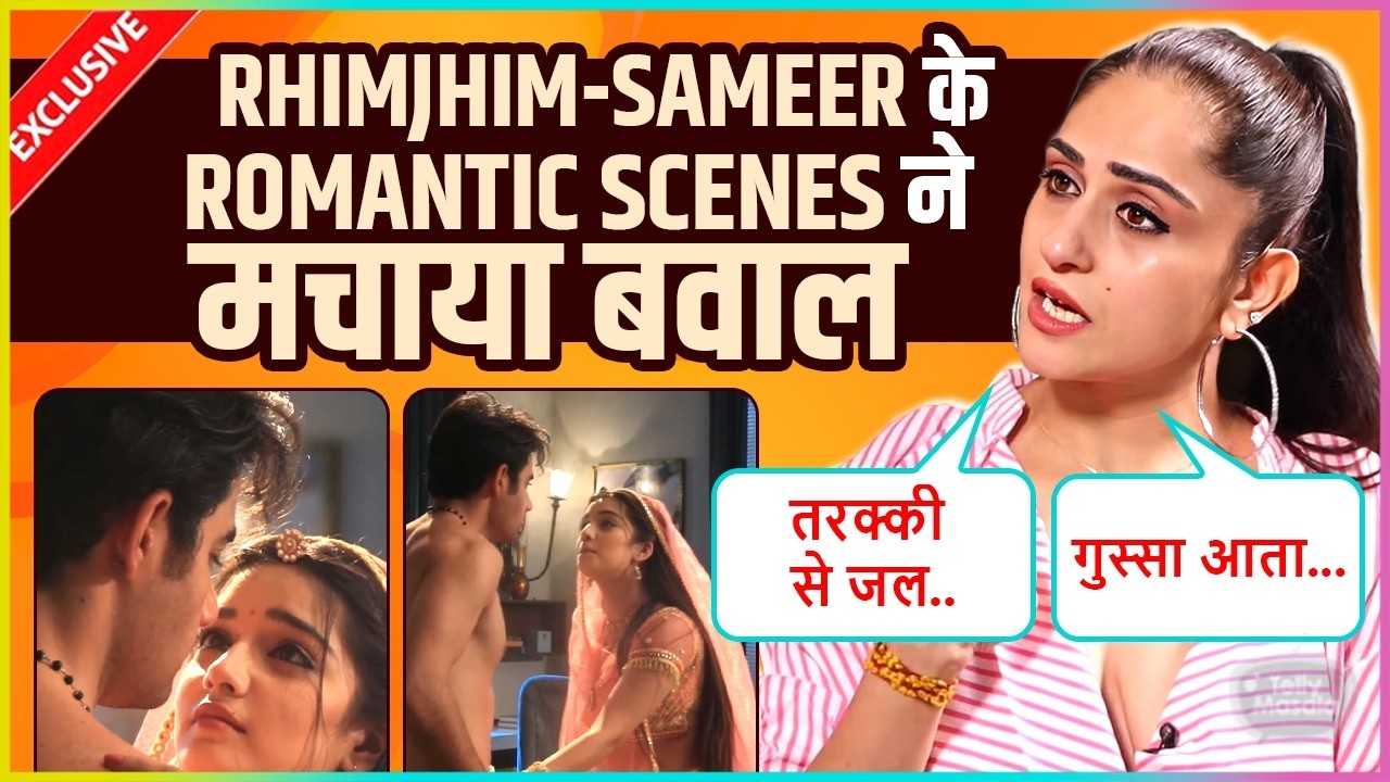 Hunar Reacts On Himanshu-Yashika's Romantic Scene In Rhimjhim Serial, Says ' Log Neeche Girate..'