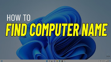 Find Computer Name in Windows 11 | How To find Your computer