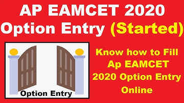 AP EAMCET 2020 Option Entry (Started) - Step By Step Procedure To Apply For AP EAMCET Option Entry