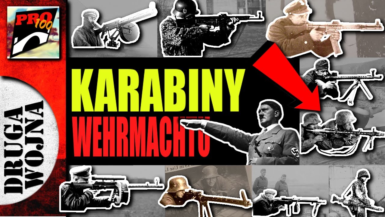 DRUGA WOJNA * KARABINY WEHRMACHTU