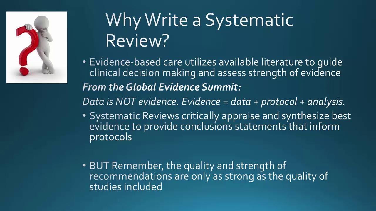 An Introduction to Writing a Systematic Review - Laurie Theeke – Sept 7