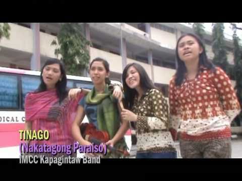 TINAGO (Nakatagong Paraiso) - IMCC Kapagintaw Band