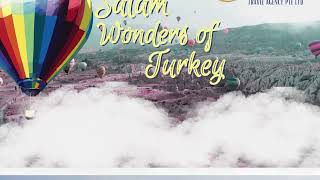 Salam Wonders Of Turkey