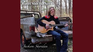 Rusty Shit Bucket