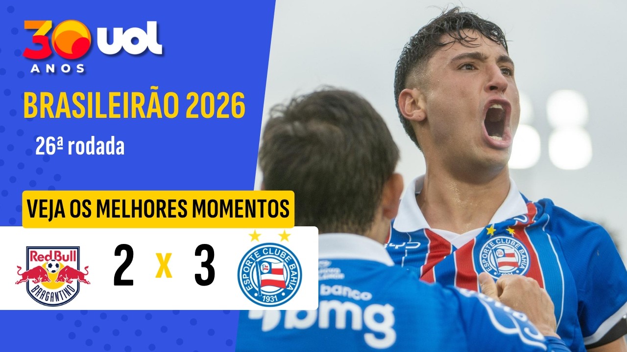 RED BULL BRAGANTINO 2 X 3 BAHIA | MELHORES MOMENTOS | BRASILEIRÃO 2026