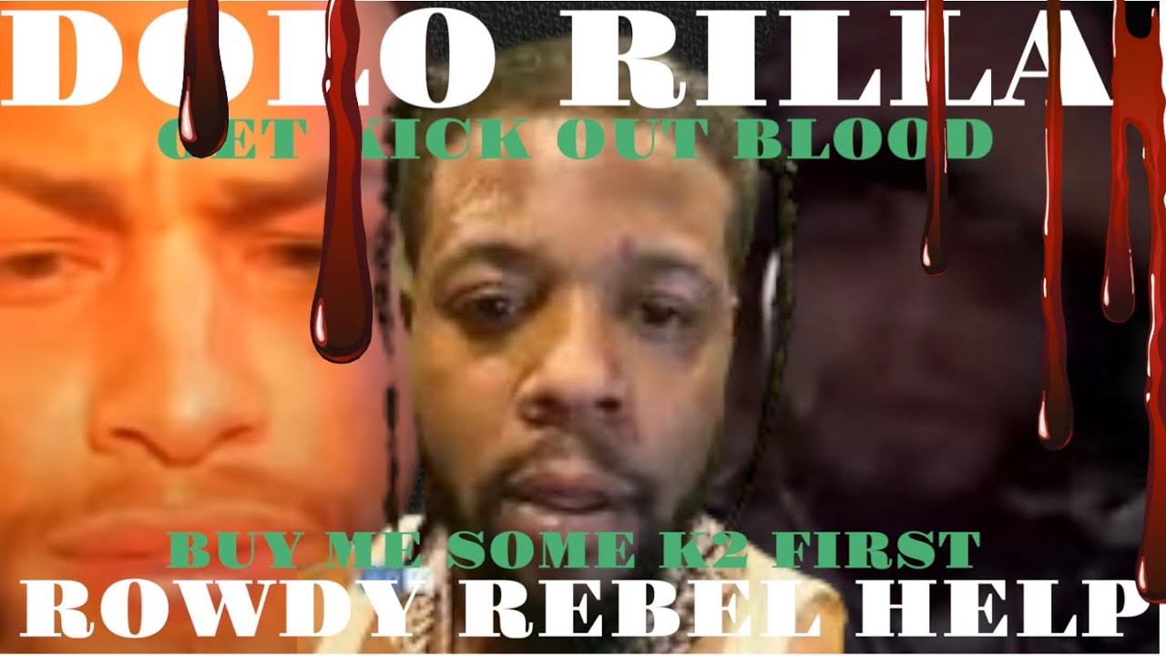 RICH DOLO RILLA BEGGING ROWDY REBEL FOR HELP AFTER INCIDENT RESULTING ...