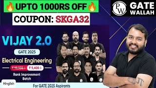 Vijay 2.0 GATE 2025 Electrical Rank Improvement Batch PW Coupon Code 2024 gatewallah pw gateexam