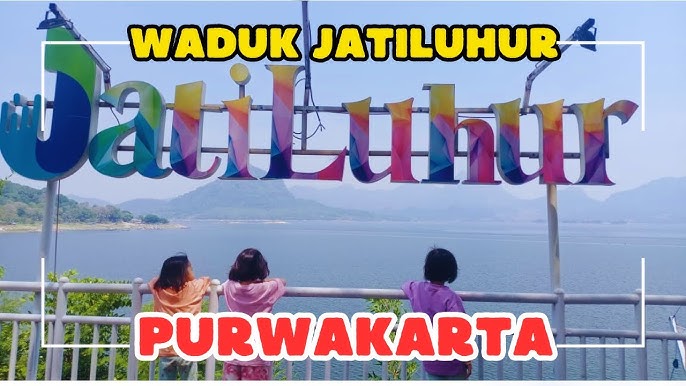 JATILUHUR RESERVOIR TOURISM UPDATE IN PURWAKARTA ‼️ THE BEST TOURIST DESTINATION IN PURWAKARTA ‼️ - YouTube