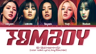 Gi-Dle여자아이들 - Tomboy Color Coded Lyrics Engromhan