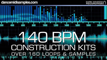 140 BPM Construction Kit - EDM, Dubstep, Glitch & Complextro