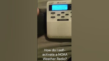 How do I self-activate a NOAA Weather Radio #radio