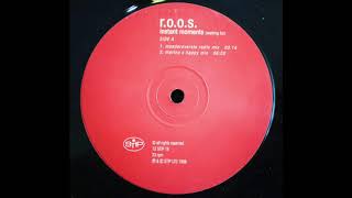 R.O.O.S. - Instant Moments (Marino S Happy Mix) (1998)